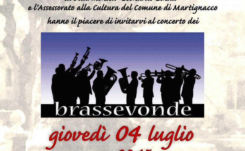 Concerto dei Brassevonde – 4 luglio 2019